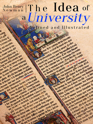 cover image of The Idea of a University – Defined and Illustrated